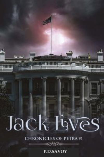Cover for P D Savoy · Jack Lives (Paperback Book) (2017)