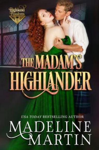 Cover for Madeline Martin · The Madam's Highlander (Paperback Book) (2018)