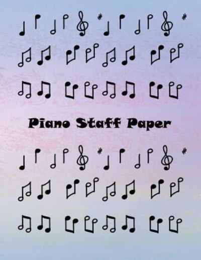 Cover for Ham Weston · Piano Staff Paper (Taschenbuch) (2018)