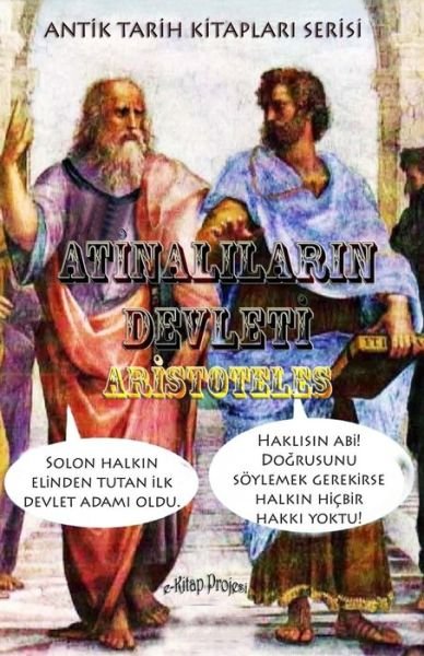 Cover for Aristoteles · Atinalilarin Devleti (Paperback Book) (2018)
