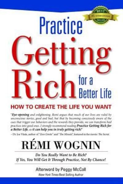 Cover for Remi Wognin · Practice Getting Rich for a Better Life (Paperback Book) (2018)