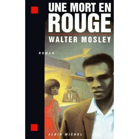 Cover for Walter Mosley · Mort en Rouge (Une) (Collections Litterature) (French Edition) (Paperback Book) [French edition] (1994)