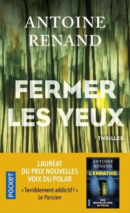 Cover for Antoine Renand · Fermer les yeux (Taschenbuch) (2021)