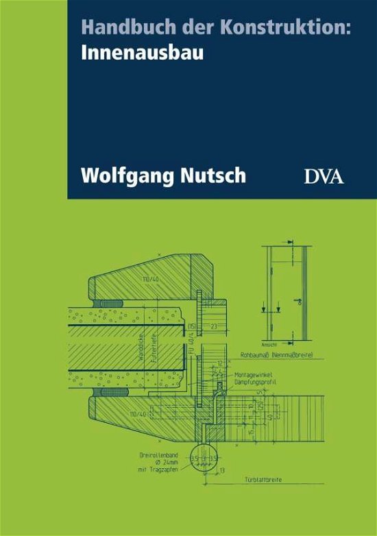 Hdb.d.Konstruktion: Innenenausba - Nutsch - Books -  - 9783421041296 - 