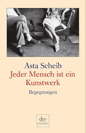 Cover for Asta Scheib · Dtv Tb.24529 Scheib.jeder Mensch (Book)