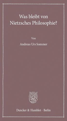 Cover for Sommer · Was bleibt von Nietzsches Philos (Book) (2018)