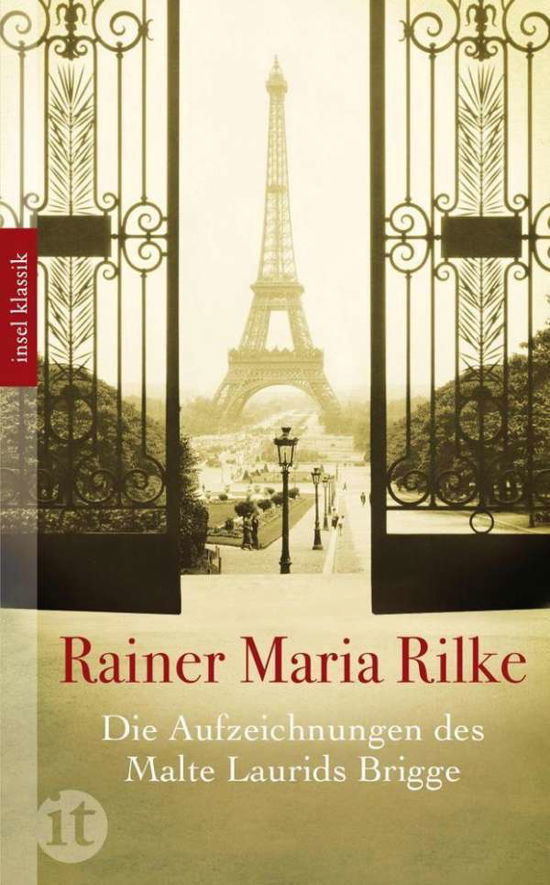 Die Aufzeichnungen des Malte Laurids Brigge - Rainer Maria Rilke - Books - Suhrkamp Verlag - 9783458362296 - August 1, 2012