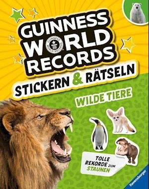 Cover for Adler, Eddi; Richter, Martine · Guinness World Records Stickern und Rätseln: Wilde Tiere (Leketøy) (2022)
