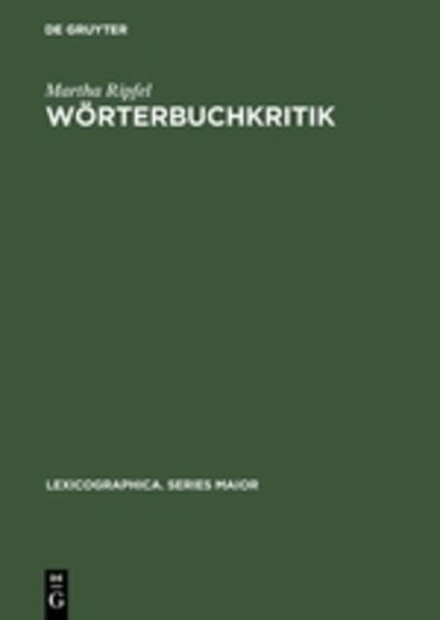 Cover for Martha Ripfel · Wo?rterbuchkritik (Book) (1989)