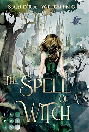 Cover for Sandra Werning · The Spell of a Witch (The Spell of a Witch 1) (Book) (2025)