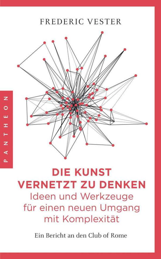 Die Kunst vernetzt zu denken - Vester - Książki -  - 9783570554296 - 