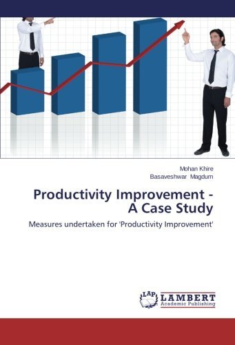 Cover for Basaveshwar Magdum · Productivity Improvement - a Case Study: Measures Undertaken for 'productivity Improvement' (Paperback Bog) (2013)