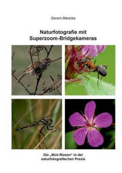 Cover for Gerwin Barecke · Naturfotografie Mit Superzoom-bridgekameras (Paperback Book) (2015)