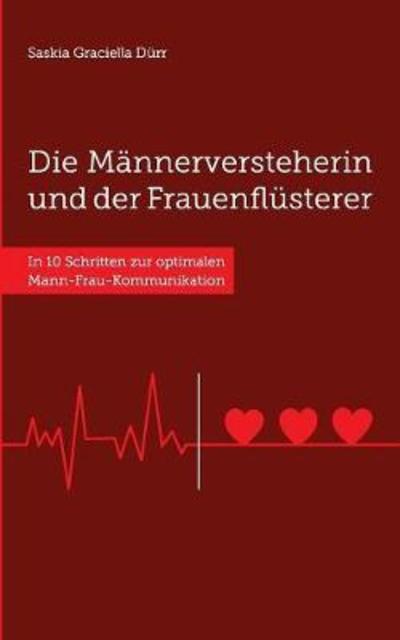 Cover for Dürr · Die Männerversteherin und der Frau (Buch) (2018)