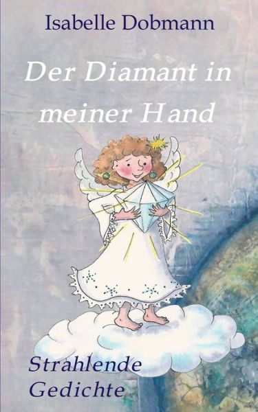 Cover for Isabelle Dobmann · Der Diamant in meiner Hand (Paperback Bog) (2019)