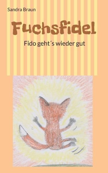 Cover for Braun · Fuchsfidel (Bog) (2019)