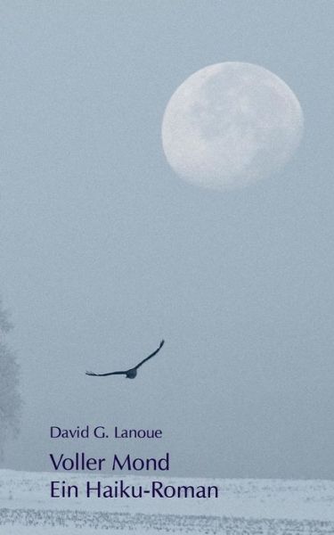 Cover for Lanoue · Voller Mond (Book) (2019)