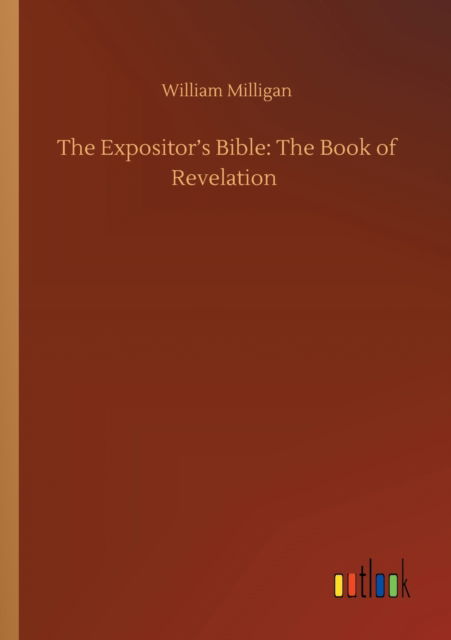 Cover for William Milligan · The Expositor's Bible: The Book of Revelation (Paperback Book) (2020)