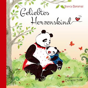 Cover for Bianca Batanas · Geliebtes Herzenskind (Hardcover Book) (2021)