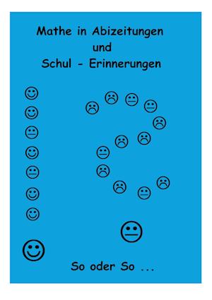 Cover for Ingo Althöfer · Mathe in Abizeitungen und Schul-Erinnerungen (Book) (2022)