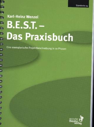 B.E.S.T.- Das Praxisbuch - Wenzel - Books -  - 9783769503296 - 