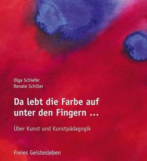 Cover for Schiefer · Da lebt die Farbe auf unter de (Book)