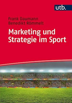 Cover for Frank Daumann · Marketing und Strategie im Sport (Paperback Book) (2015)
