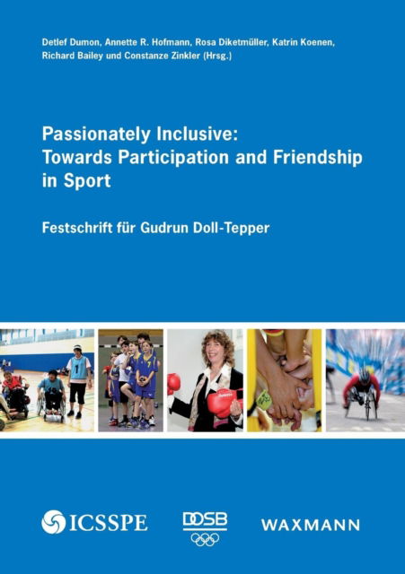 Cover for Detlef Dumon · Passionately Inclusive: Towards Participation and Friendship in Sport (Paperback Book) (2018)