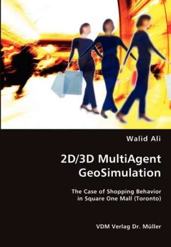 2d/3d Multiagent Geosimulation - Walid Ali - Books - VDM Verlag Dr. Mueller e.K. - 9783836472296 - February 28, 2008