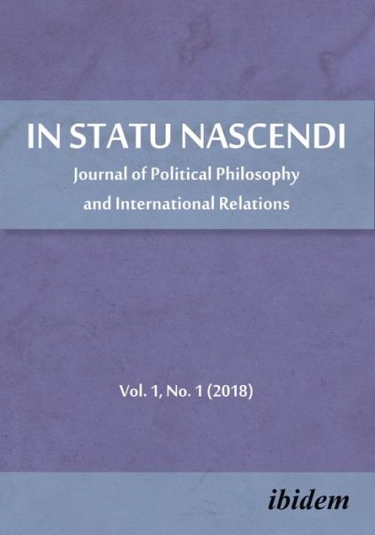 Cover for Piotr Pietrzak · In Statu Nascendi: Journal of Political Philosophy and International Relations 2018/1 - In Statu Nascendi (Paperback Book) [New edition] (2018)