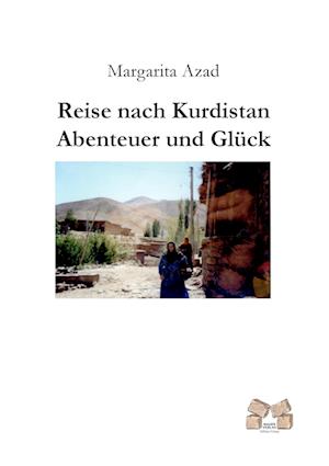 Cover for Margarita Azad · Reise nach Kurdistan (Pocketbok) (2014)