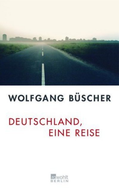 Cover for Büscher · Deutschland,eine Reise (Book)