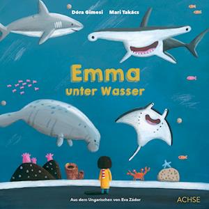 Cover for Dóra Gimesi · Emma unter Wasser (Book) (2024)