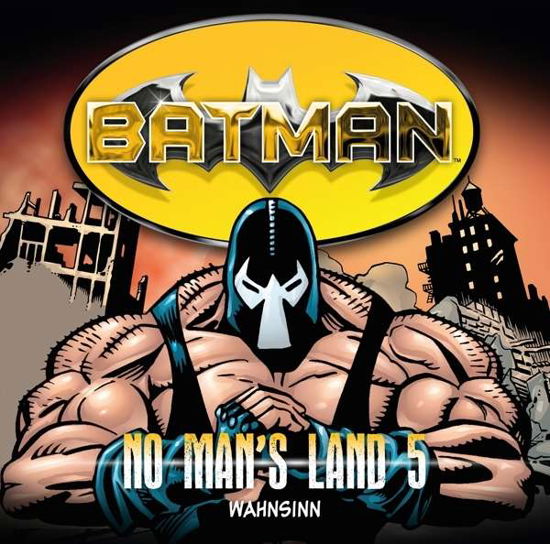 No Mans Land 05-wahnsinn - Batman - Musik - WINTERZEIT VERLAG UND STUDIO - 9783945624296 - 28. august 2015