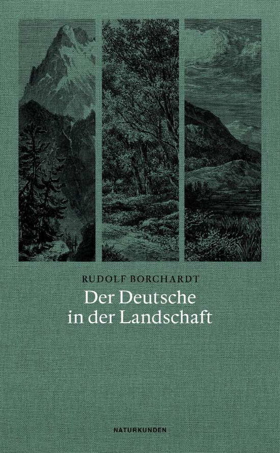 Cover for Borchardt · Der Deutsche in der Landschaf (Buch)