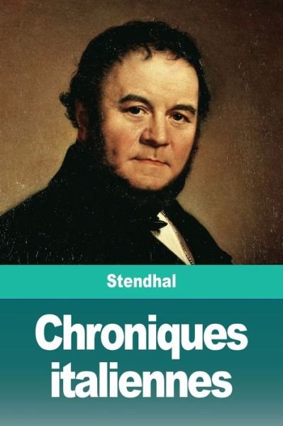 Cover for Stendhal · Chroniques italiennes (Paperback Book) (2019)