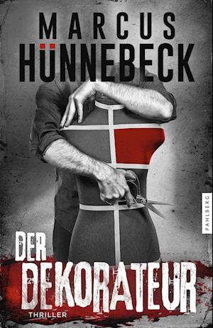 Cover for Marcus Hünnebeck · Der Dekorateur (Bok) (2025)