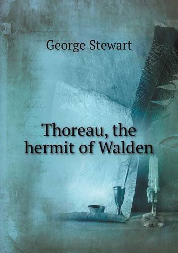 Cover for George Stewart · Thoreau, the Hermit of Walden (Paperback Book) (2013)