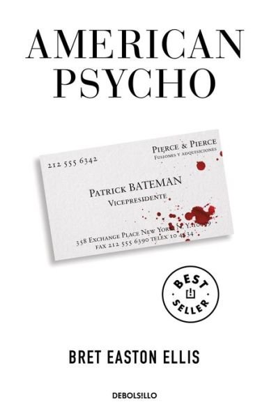 Cover for Bret Easton Ellis · American Psycho (Book) [Spanish edition] (2021)