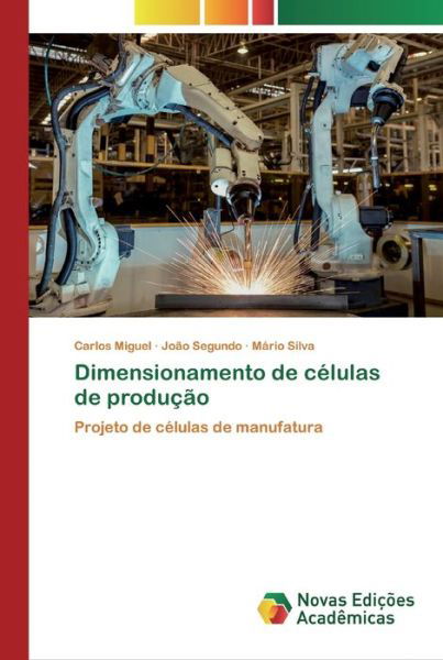 Dimensionamento de células de pr - Miguel - Kirjat -  - 9786200799296 - tiistai 7. huhtikuuta 2020