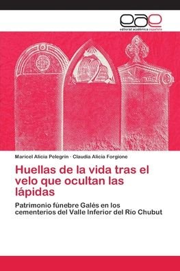 Cover for Pelegrín · Huellas de la vida tras el vel (Book) (2018)