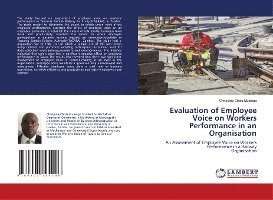 Evaluation of Employee Voice on - Mulenga - Other -  - 9786203194296 - 