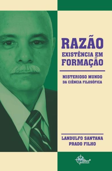 Cover for Landulfo Santana Prado Filho · Razao, Existencia Em Formacao (Paperback Book) (2021)