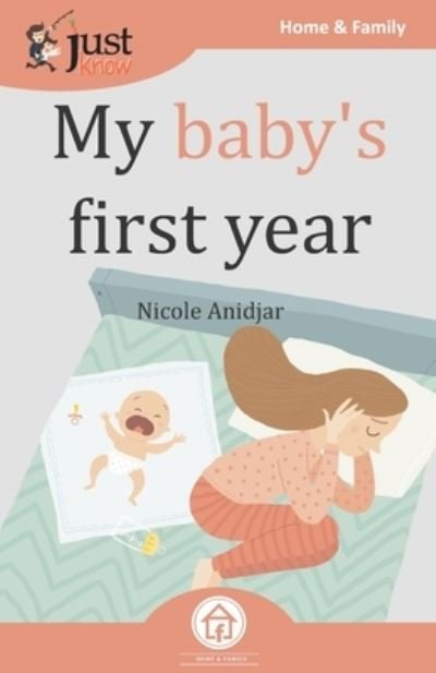 Cover for Nicole Anidjar · My baby's first year (Paperback Book) (2020)