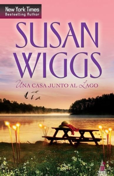 Cover for Susan Wiggs · Una casa junto al lago (Paperback Book) (2016)