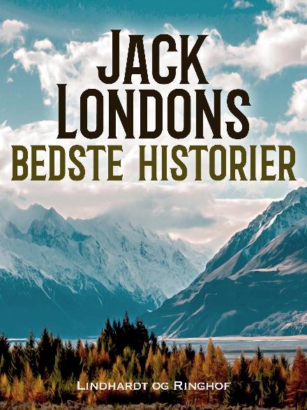 Jack Londons bedste historier - Jack London - Livros - Saga - 9788711835296 - 15 de novembro de 2017