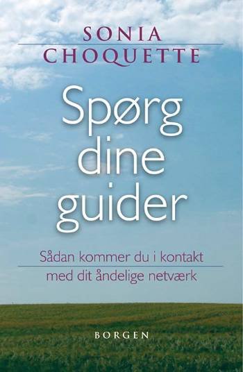 Cover for Sonia Choquette · Spørg dine guider (Sewn Spine Book) [1th edição] (2007)