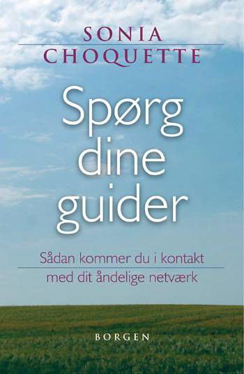 Cover for Sonia Choquette · Spørg dine guider (Sewn Spine Book) [1th edição] (2007)