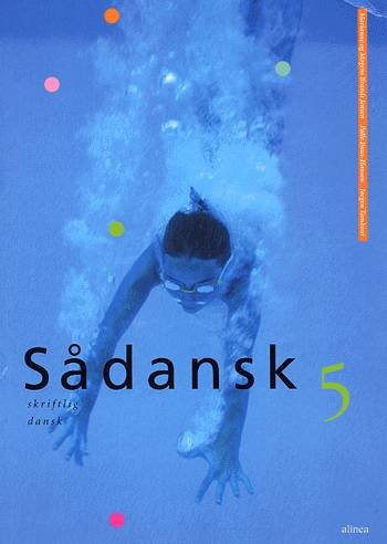 Cover for Marianne og Mogens Brandt Jensen, Palle Buus-Hansen, Jørgen Tambour · Sådansk: Sådansk 5, Skriftlig dansk (Sewn Spine Book) [3rd edition] (2003)