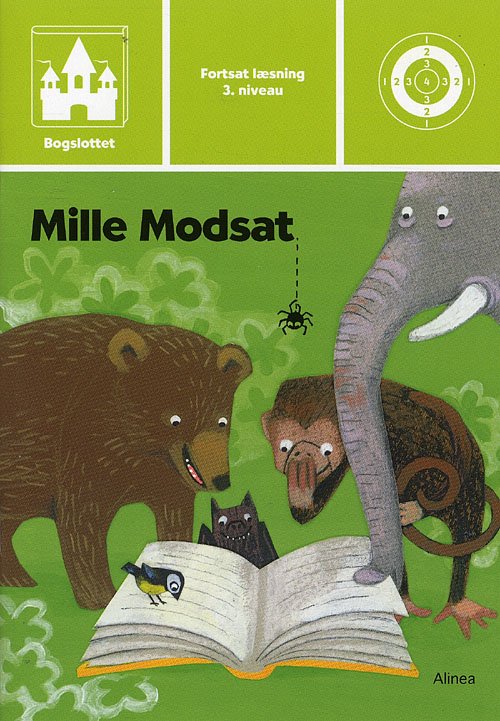 Cover for Peggy Andersson · Bogslottet Fortsat læsning, 3. niveau - trin 2: Bogslottet 3, Mille modsat (Sewn Spine Book) [1st edition] (2008)